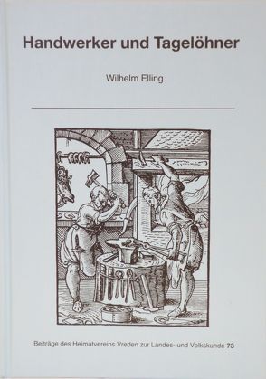 Handwerker und Tagelöhner von Elling,  Wilhelm, Fritsche,  Hans