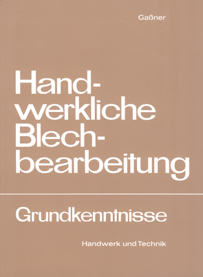 Handwerkliche Blechbearbeitung von Gassner,  Alfons