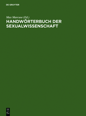 Handwörterbuch der Sexualwissenschaft von Marcuse,  Max