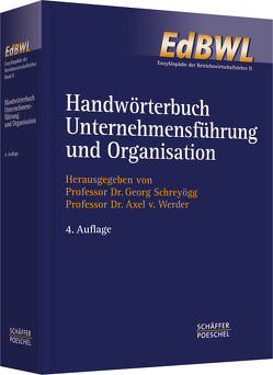 Handwörterbuch Unternehmensführung und Organisation (HWO) von Schreyoegg,  Georg, Werder,  Axel von