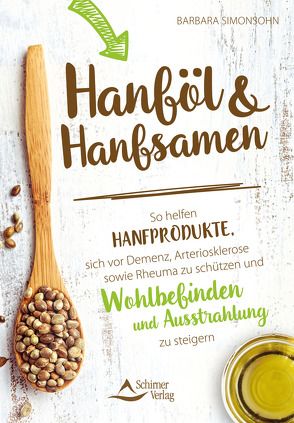 Hanföl und Hanfsamen von Simonsohn,  Barbara