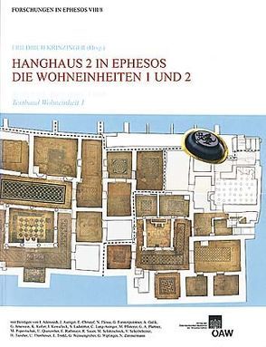 Hanghaus 2 in Ephesos. Die Wohneinheit 1 und 2 von Hofeneder,  Andreas, Krinzinger,  Friedrich