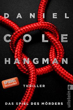 Hangman. Das Spiel des Mörders (Ein New-Scotland-Yard-Thriller 2) von Cole,  Daniel, Lösch,  Conny