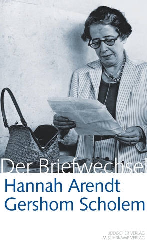 Hannah Arendt / Gershom Scholem Der Briefwechsel von Arendt,  Hannah, Heredia,  David, Knott,  Marie Luise, Scholem,  Gershom