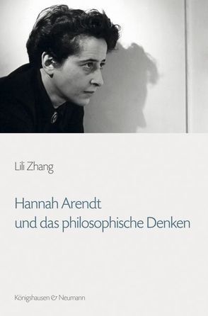 Hannah Arendt und das philosophische Denken