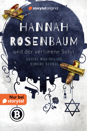 Hannah Rosenbaum und der verlorene Sohn von Kerndl,  Simone, Maximilian,  Daniel