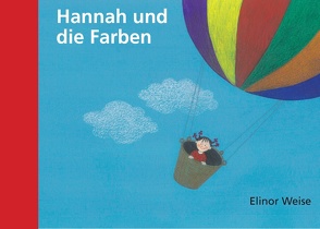 Hannah und die Farben von Weise,  Elinor