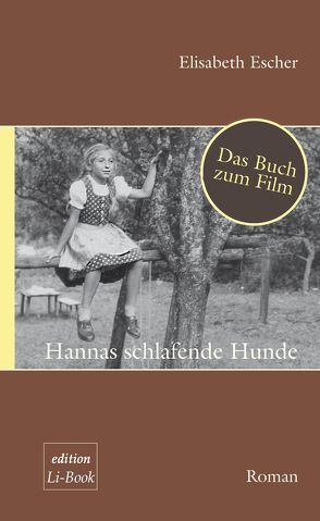 Hannas schlafende Hunde von Escher,  Elisabeth