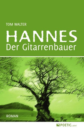 Hannes der Gitarrenbauer von Walter,  Tom