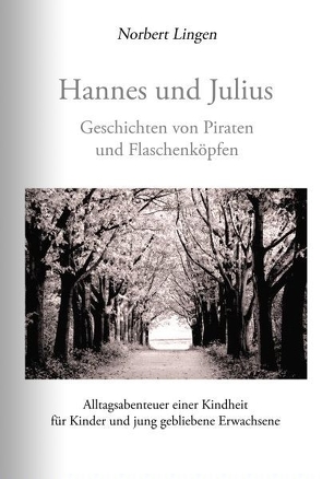 Hannes und Julius von Lingen,  Norbert