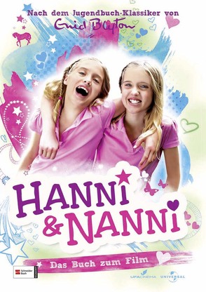 Hanni & Nanni – Das Buch zum Film 01 von Blyton,  Enid