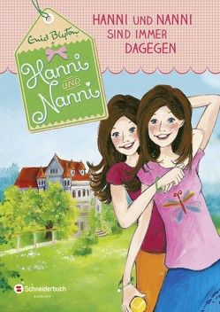 Hanni und Nanni, Band 01 von Blyton,  Enid, Livanios,  Eleni