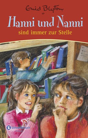 Hanni und Nanni sind immer zur Stelle von Blyton,  Enid, Moras,  Nikolaus