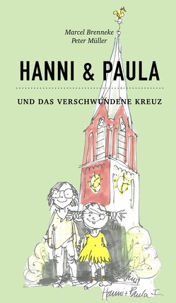 Hanni und Paula von Brenneke,  Marcel