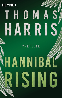 Hannibal Rising von Harris,  Thomas, Leeb,  Sepp