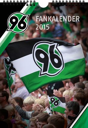 Hannover 96 – Fankalender 2015 von Hannover 96