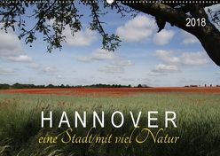 Hannover – eine Stadt mit viel Natur (Wandkalender 2018 DIN A2 quer) von SchnelleWelten