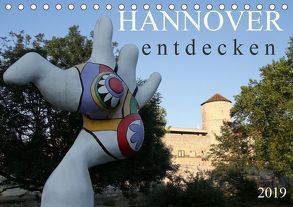 HANNOVER entdecken (Tischkalender 2019 DIN A5 quer) von SchnelleWelten