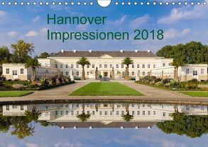 Hannover Impressionen 2018 (Wandkalender 2018 DIN A4 quer) von Fischer Rinteln,  Rolf