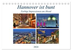 Hannover ist bunt (Tischkalender 2024 DIN A5 quer), CALVENDO Monatskalender von Hasche,  Joachim