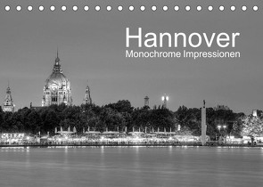 Hannover Monochrome Impressionen (Tischkalender 2022 DIN A5 quer) von Hasche,  Joachim