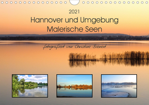 Hannover und Umgebung – Malerische Seen (Wandkalender 2021 DIN A4 quer) von Bienert,  Christine