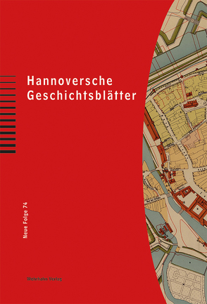 Hannoversche Geschichtsblätter 74 von Regin,  Cornelia