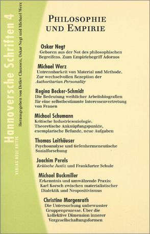 Hannoversche Schriften / Hannoversche Schriften von Buckmiller,  Michael, Claussen,  Detlev, Leithäuser,  Thomas, Morgenroth,  Christine, Negt,  Oskar, Werz,  Michael