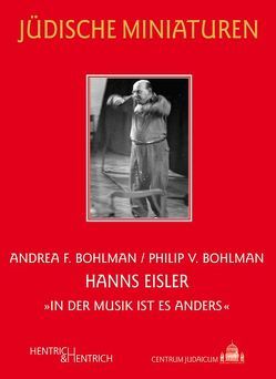 Hanns Eisler von Bohlman,  Andrea F., Bohlman,  Philip V.