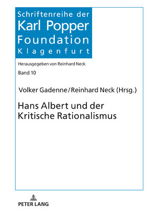 Hans Albert und der Kritische Rationalismus von Gadenne,  Volker, Neck,  Reinhard