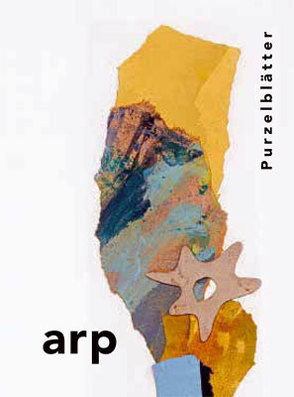 Hans Arp. Purzelblätter von Kornhoff,  Oliver