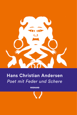 Hans Christian Andersen. Poet mit Feder und Schere von Asgaard,  Ejnar Stig, Buschhoff,  Anne, Müller-Wille,  Klaus, Stein,  Detlef