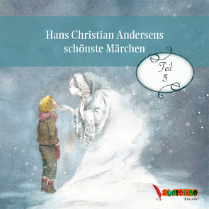 Hans Christian Andersens schönste Märchen von Andersen,  Hans Christian, Moll,  Anne