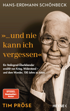 Hans-Erdmann Schönbeck: „… und nie kann ich vergessen“ von Pröse,  Tim