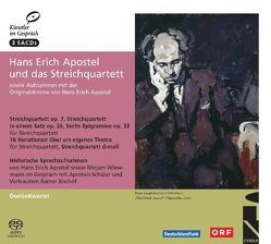 Hans Erich Apostel und das Streichquartett von Apostel,  Hans E, Bischof,  Rainer, DoelenKwartet, Wiesemann,  Mirjam