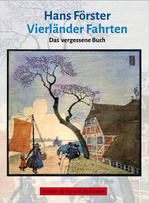 Hans Förster – Vierländer Fahrten