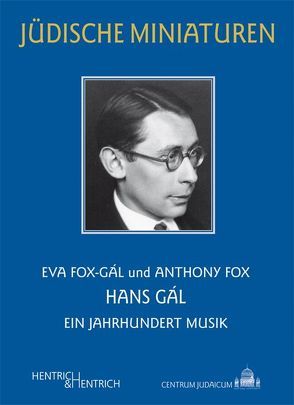 Hans Gál von Fox,  Anthony W, Fox-Gál,  Eva, Gruber,  Gerold