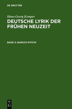 Hans-Georg Kemper: Deutsche Lyrik der frühen Neuzeit / Barock-Mystik von Kemper,  Hans-Georg