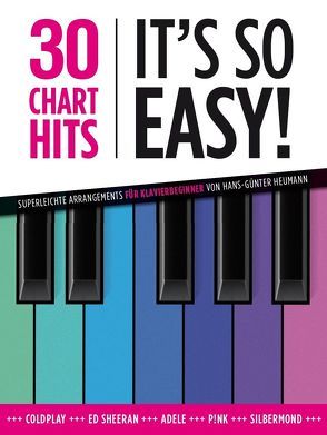 Hans-Günter Heumann: 30 Chart-Hits – It’s so easy! von Bosworth Music, Heumann,  Hans Günter