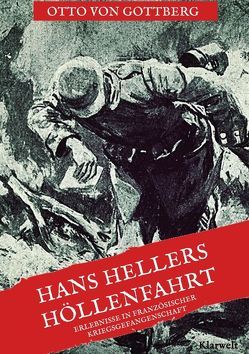 Hans Hellers Höllenfahrt von Gottberg,  Otto von