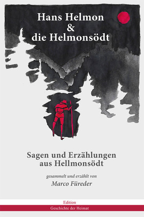 Hans Helmon & die Helmonsödt von Füreder,  Marco