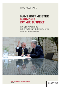 Hans Hoffmeister. Harmonie ist mir suspekt von Raue,  Paul-Josef