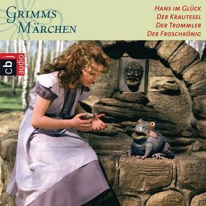 Hans im Glück, Der Krautesel, Der Trommler, Froschkönig von Böwe,  Kurt, Brüder Grimm, , Hoffmann,  Jutta