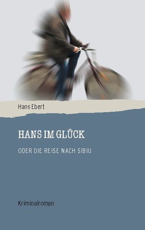 Hans im Glück von Ebert,  Hans