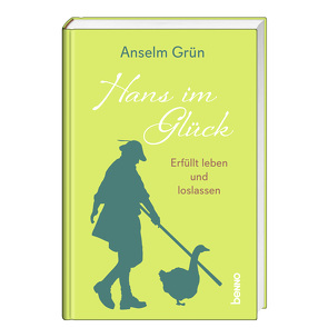 Hans im Glück von Grün OSB,  Anselm