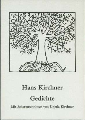 Hans Kirchner – Gedichte von Kirchner,  Hans