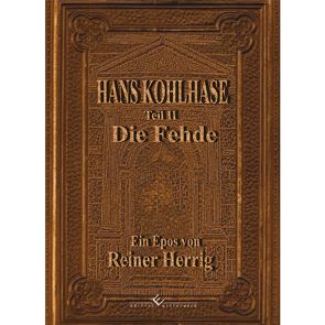 Hans Kohlhase von Herrig,  Reiner