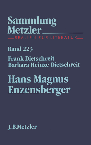 Hans Magnus Enzensberger von Dietschreit,  Frank, Heinze-Dietschreit,  Barbara