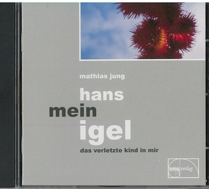 Hans mein Igel von Jung,  Mathias