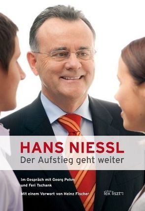 HANS NIESSL. Der Aufstieg geht weiter von Pehm,  Georg, Tschank,  Feri